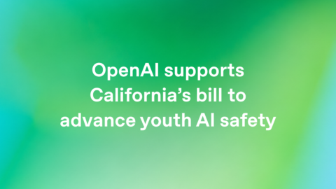 OpenAIがカリフォルニア州のAI未成年保護法案SB 1119を支持 知事に署名を要請